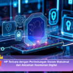 HP-Terbaru-dengan-Perlindungan-Sistem-Maksimal-dari-Ancaman-Keamanan-Digital