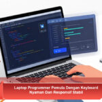 Laptop-Programmer-Pemula-Dengan-Keyboard-Nyaman-Dan-Responsif-Stabil
