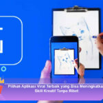 Pilihan-Aplikasi-Viral-Terbaik-yang-Bisa-Meningkatkan-Skill-Kreatif-Tanpa-Ribet