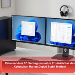 Rekomendasi-PC-Serbaguna-untuk-Produktivitas-dan-Kebutuhan-Harian-Digital-Stabil-Modern