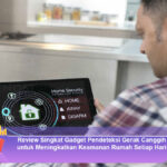 Review-Singkat-Gadget-Pendeteksi-Gerak-Canggih-untuk-Meningkatkan-Keamanan-Rumah-Setiap-Hari