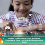 Aplikasi-Viral-Bermanfaat-Untuk-Mendukung-Pembelajaran-Online-Lebih-Interaktif-Menyenangkan-Efektif