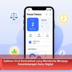 Aplikasi-Viral-Bermanfaat-yang-Membantu-Menjaga-Keseimbangan-Kerja-Digital