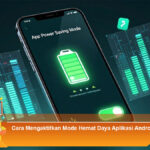 Cara-Mengaktifkan-Mode-Hemat-Daya-Aplikasi-Android
