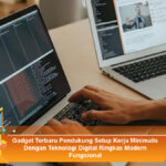 Gadget-Terbaru-Pendukung-Setup-Kerja-Minimalis-Dengan-Teknologi-Digital-Ringkas-Modern-Fungsional