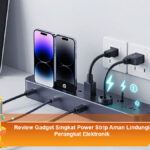 Review-Gadget-Singkat-Power-Strip-Aman-Lindungi-Perangkat-Elektronik
