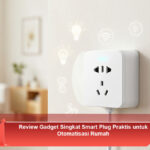 Review-Gadget-Singkat-Smart-Plug-Praktis-untuk-Otomatisasi-Rumah